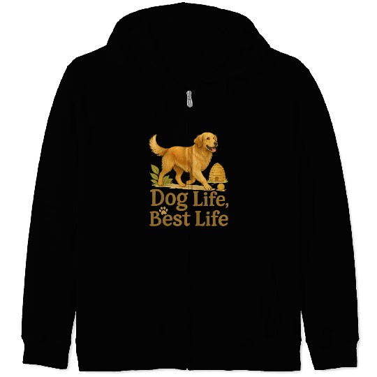 Dog Life Best Life – Golden Retriever Art Zip Hoodies