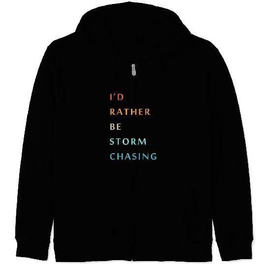 Storm Chaser Tornado Storm Chasing Zip Hoodies