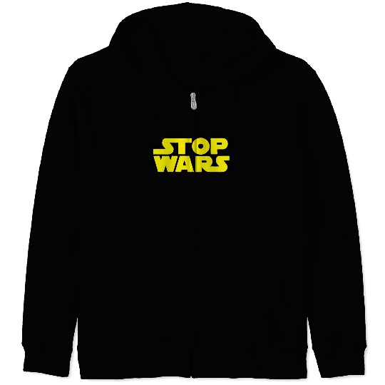 Stop Wars (Star Wars) Zip Hoodies