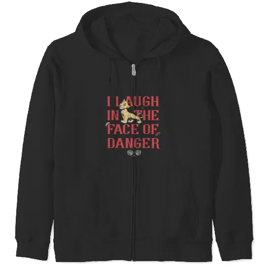 Disney The Lion King Simba I Laugh in the Face of Danger Zip Hoodies