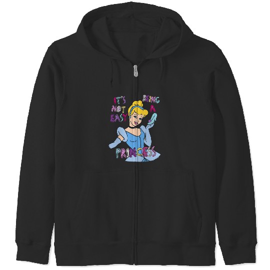 Discover Disney Princess Cinde Not Easy Being a Princess Zip Hoodies