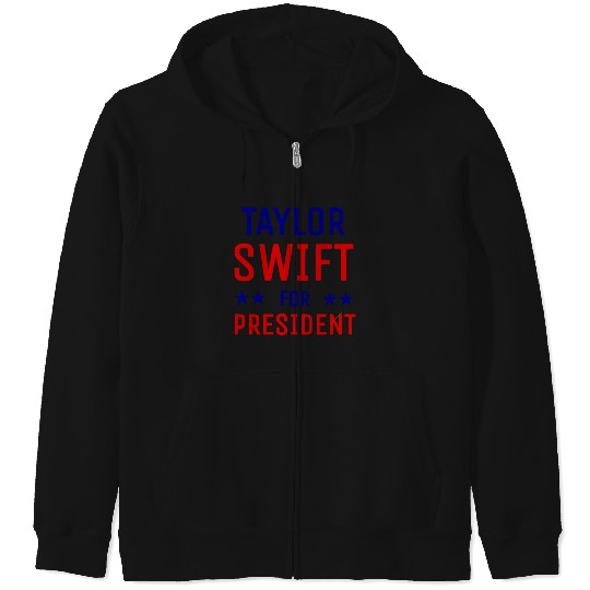 Discover Vote For Taylor President Zip Hoodies