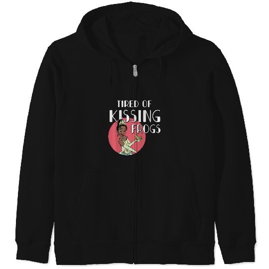 Disney Princess Tiana Tired Of Kissing Frogs Zip Hoodies