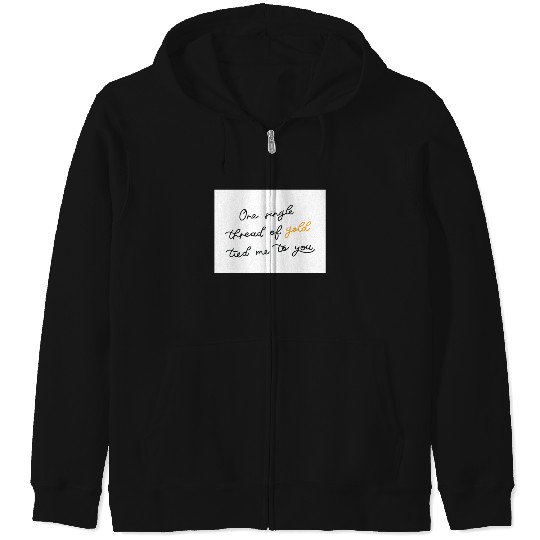 Discover Taylor Invisible String Quote Zip Hoodies