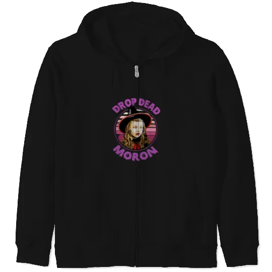 Dani Dennison Hocus Pocus Drop Dead Moron Halloween Zip Hoodies, Disney Witch Scary Movie Zip Hoodies