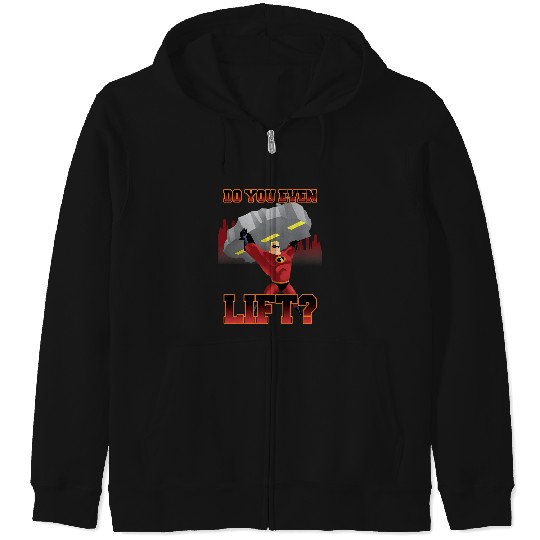 Disney Pixar The Incredibles Mr Incredible Do You Even Lift Zip Hoodies