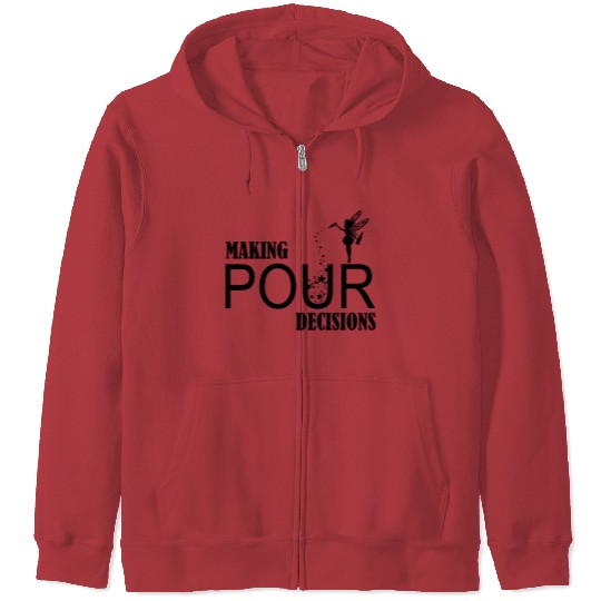 Making Pour Decision Zip Hoodies, Funny Disney Beer Zip Hoodies, Drinking Around The World Zip Hoodies