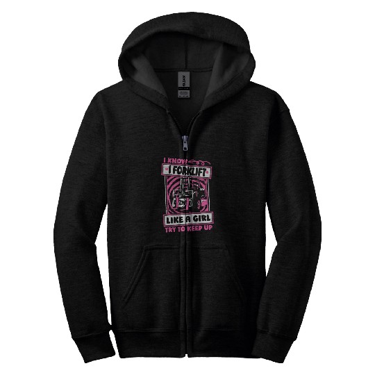 Forklift Operator Girl Logistics Warehouse Forklifter Zip Hoodies