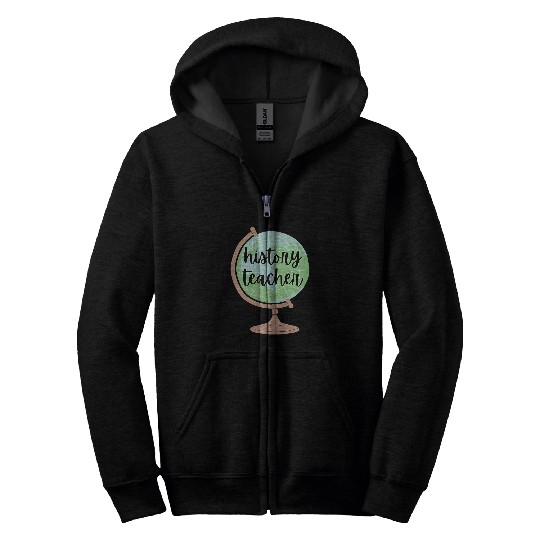 History teacher teacher appreciation tee Zip Hoodies