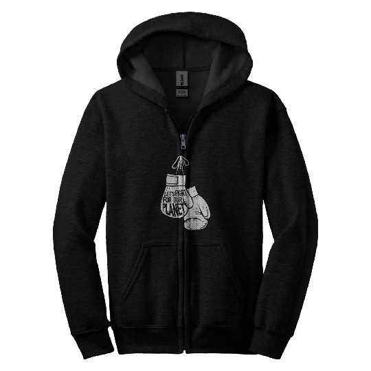 Lets Fight For The Planet Earth Day Nature Environmentalist Zip Hoodies