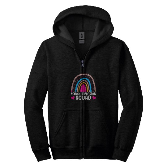 Fun School Librarian Squad  First Day Of School Rainbow Zip Hoodies