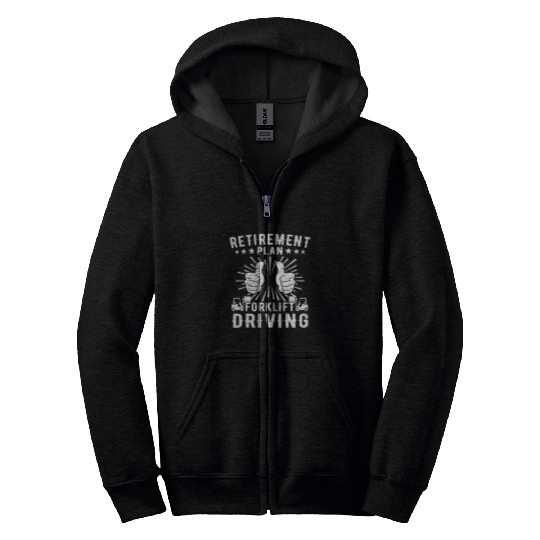 Forklift Operator Forklift Driver 1 Zip Hoodies