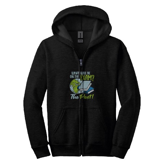 History Teacher Exam for a History Buff Zip Hoodies