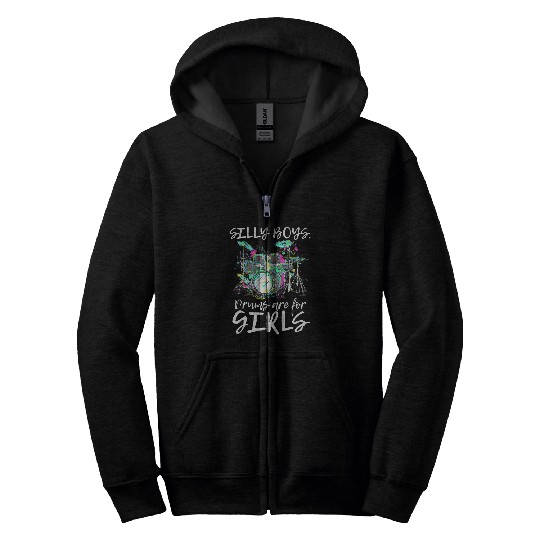 Funny Drummer Are For Girls Funny Drummer Gift Zip Hoodies