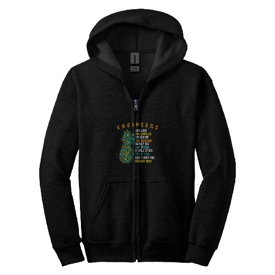 Engineers are Like pineappless Engineering Summer Builder Zip Hoodies