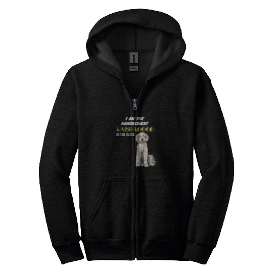 Labradoodle Pet The handsomest labradoodle Zip Hoodies