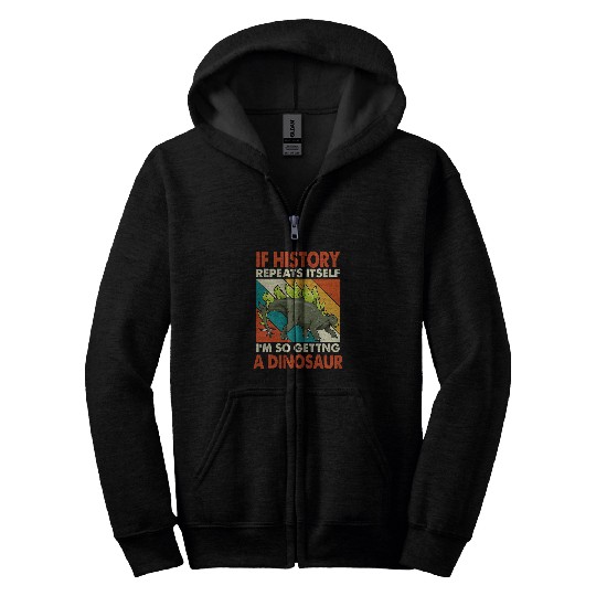 Dinosaur Pet If History Repeats Itself Getting A Dinosaur Stegosaurus Zip Hoodies