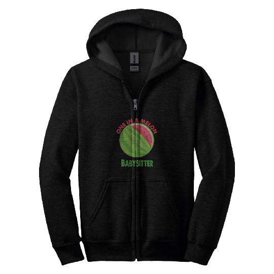 One in a Melon Babysitter Watermelon Retirement Zip Hoodies