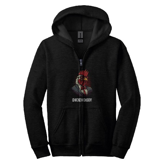 Discover Chicken Daddy Chicken Father Farmer Poultry Fathers Day Zip Hoodies