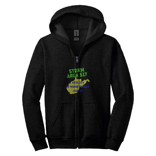 Aliens UFO Storm Area 51 West Virginia WV 304 Alien Invasion Zip Hoodies