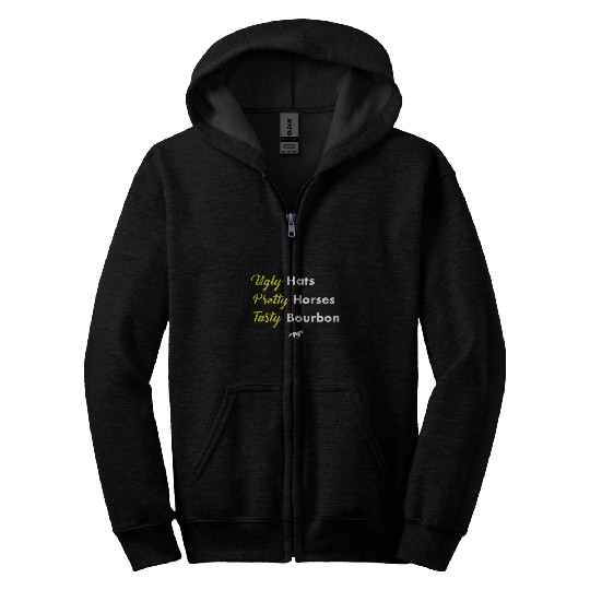 Horse Pet Funny Ugly Hats Pretty Horses Tasty Bourbon Derby Horse Race Zip Hoodies