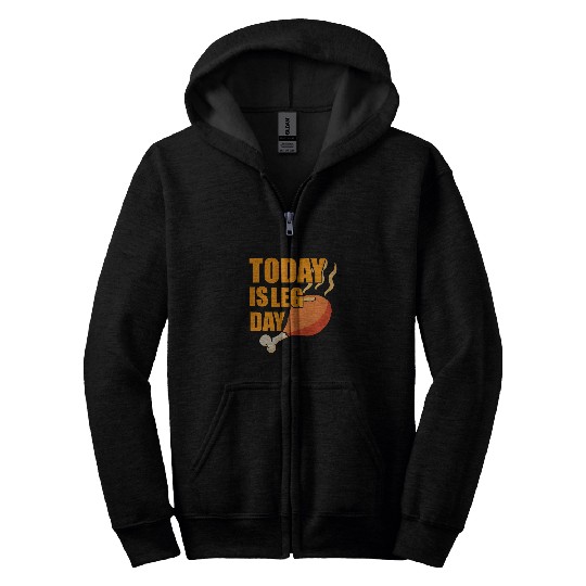 Chicken Pet Today is Leg Day Chicken Thanksgiving Funny Turkey Costume Zip Hoodies