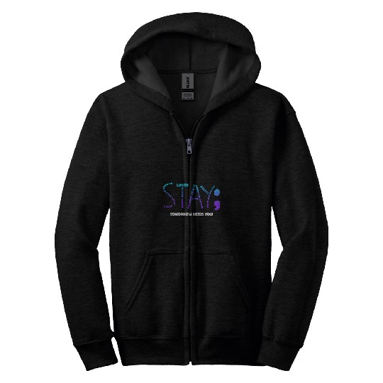 suicides Prevention 988 Stay Tomorrow Needs You 03 Zip Hoodies