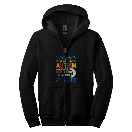 Autism Puzzle I Love Someone With Autism To Moon Back ASD Awareness Day Zip Hoodies