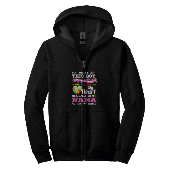 Autism Puzzle Nana This Boy Who Have a Piece Zip Hoodies