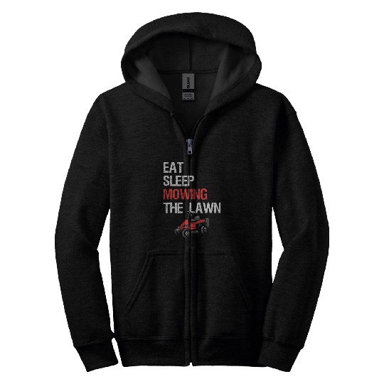 Lawn Mower Fun Mens Mowing the lawn Lawn Tractor Love Mower Grass Cutter Farm09 Zip Hoodies