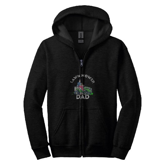 Lawn Mower Fun Mens Lawn Mower Dad Lawn Mowing Gardener Landscaper Father Zip Hoodies