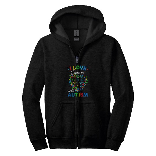Autism Puzzle I Love Someone with Autism Awareness Men Women Kids Zip Hoodies
