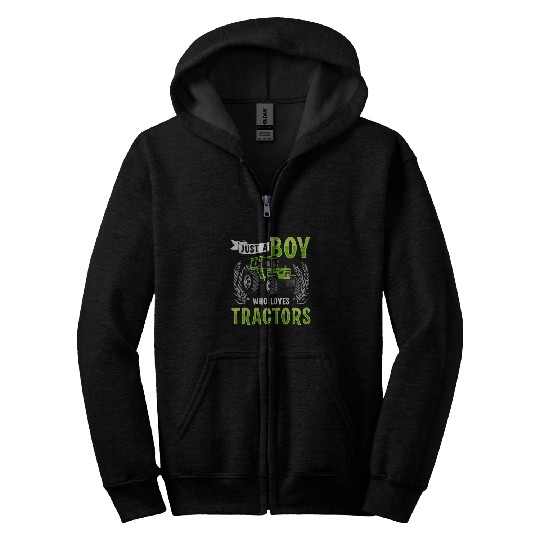 Tractor Fun driving Just a Boy who loves Tractors Harvest Farming Barn Cattle 041 Zip Hoodies