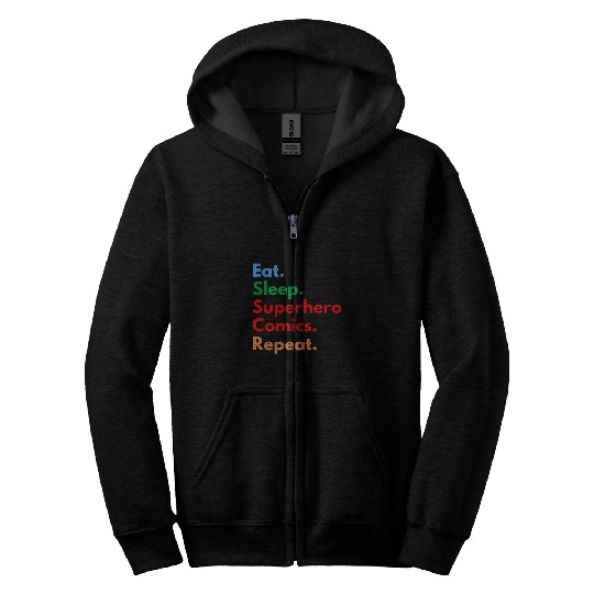 Book Fun Eat Sleep Superhero Comics Repeat for Comic Book Lovers Zip Hoodies