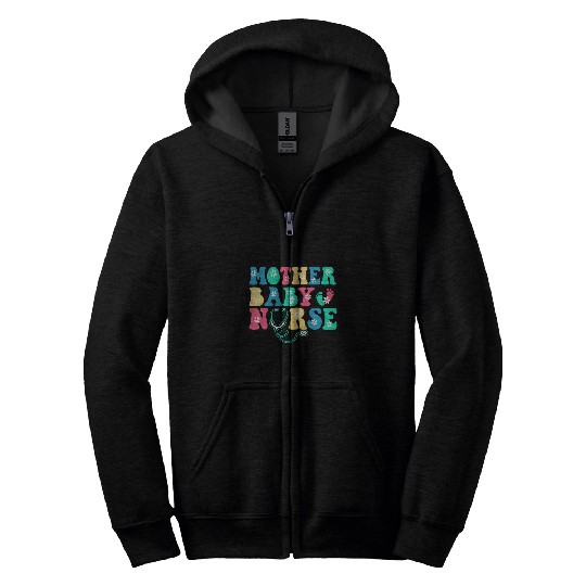 nurses Job Groovy Mother Baby nurses Postpartum nurses Week Zip Hoodies