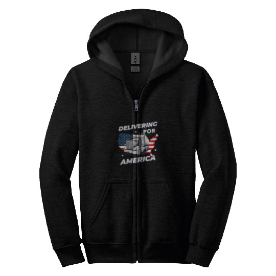 Truck Fun Delivering For America Trucking Trucker Semi Truck Driver Zip Hoodies
