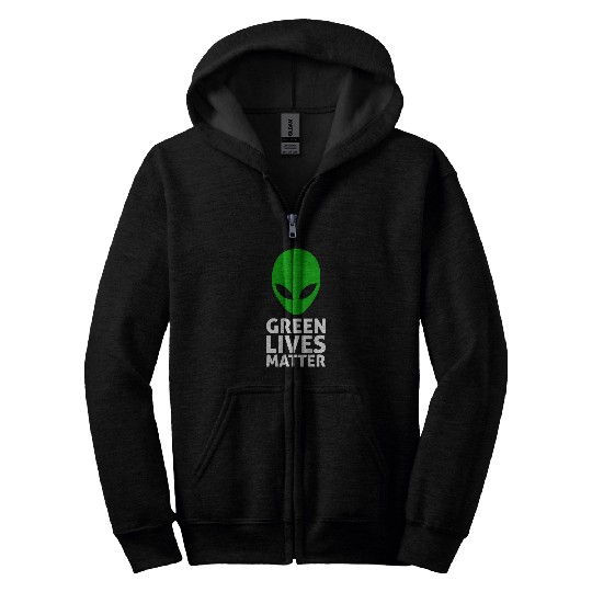 Aliens UFO Green Lives Matter Funny UFO Zip Hoodies