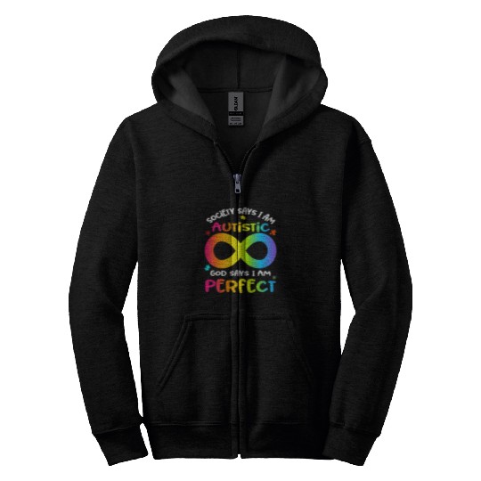 Autism Puzzle Society Says Im Autistic God Says Im Perfect Autism Month Zip Hoodies