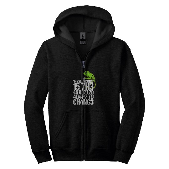 Chameleon Pet Intelligence Is The Ability To Adapt To Change Zip Hoodies
