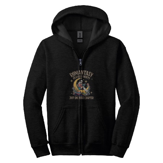 Book Fun Fantasy Book Romantasy Readers Society Just One More Chapter Zip Hoodies