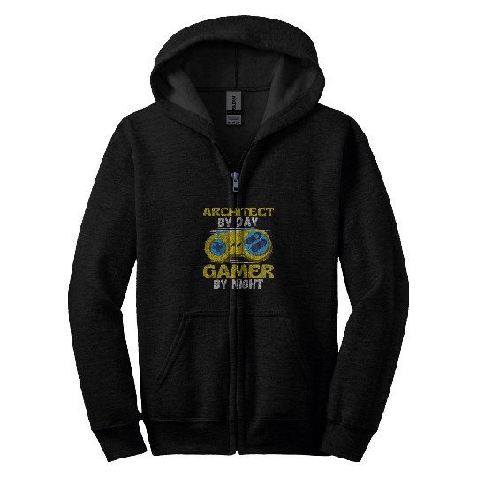 Architect Job Video Games Gamer Graphic Novelty Sarcastic Funny Zip Hoodies