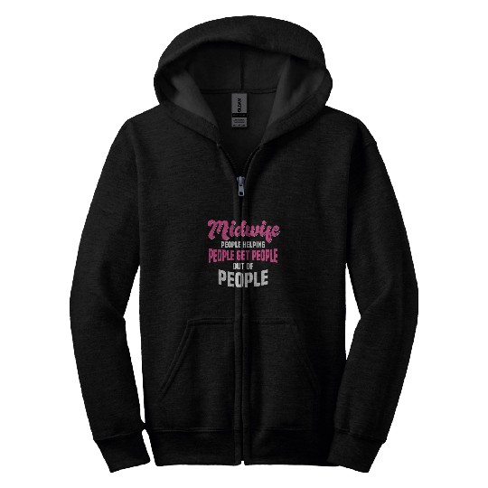 Doula Midwife Coachs PostBirth Supporter Birth Companion Zip Hoodies