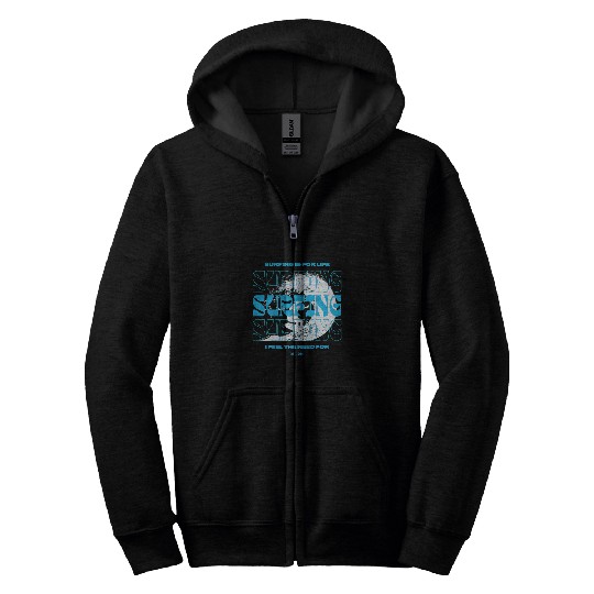 Fishing Fun Surfing is for life love Ocean fishing Scubas diving Surfer Zip Hoodies