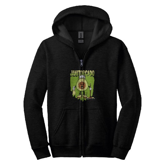 Janitorcado 2Caretaker Cleaner School Custodian Janitor Zip Hoodies