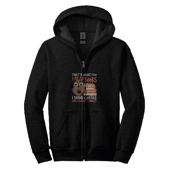 Book Fun Thats What I Do I Read Books And I Know Things Librarian Zip Hoodies