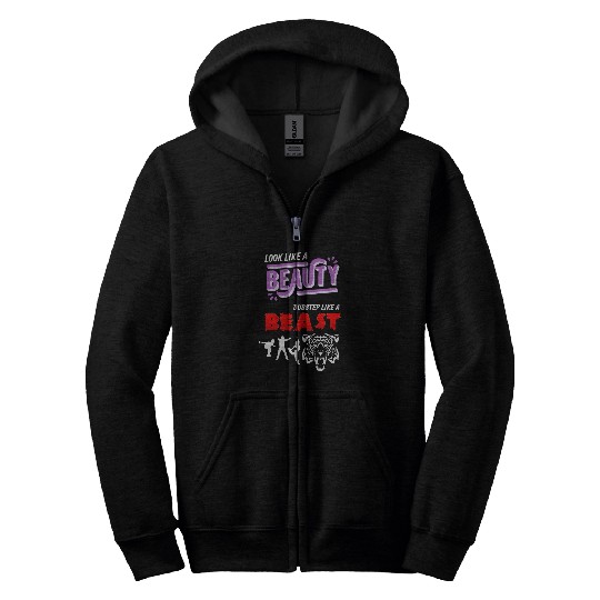 Look Like A Beauty Dubstep Like A Beast Dancer Musician Zip Hoodies