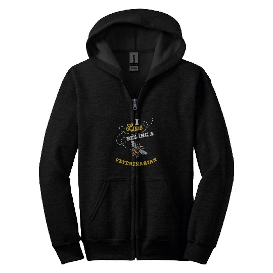 Veterinarian Job I Love BeeIng A Veterinarian Honey Bee Job Profession Zip Hoodies