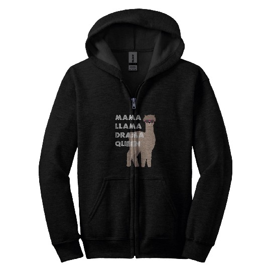 Llama Pet Mama Llama Drama Queen Mom Mothers Day Zip Hoodies