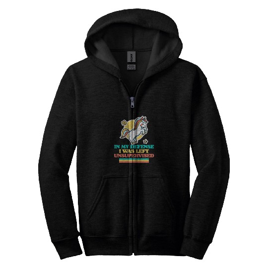 Unicorn Pet In My Defense I Was Unsupervised Cute Funny Unicorn Retro Zip Hoodies