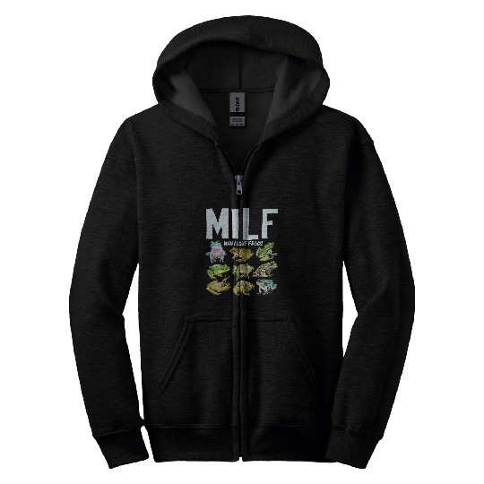 Frog Pet MILF Man I Love Frogs Funny Frog Lover Zip Hoodies